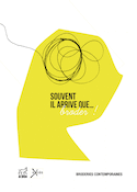 Souvent il arrive que...